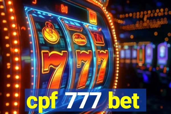 cpf 777 bet